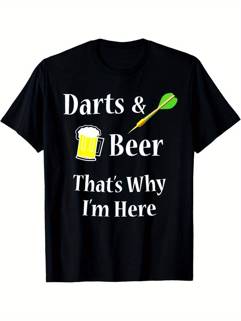 Darts and Beer That's Why Im Here Funny Graphic Tee Soft Cotton Casual T-Shirt for Men