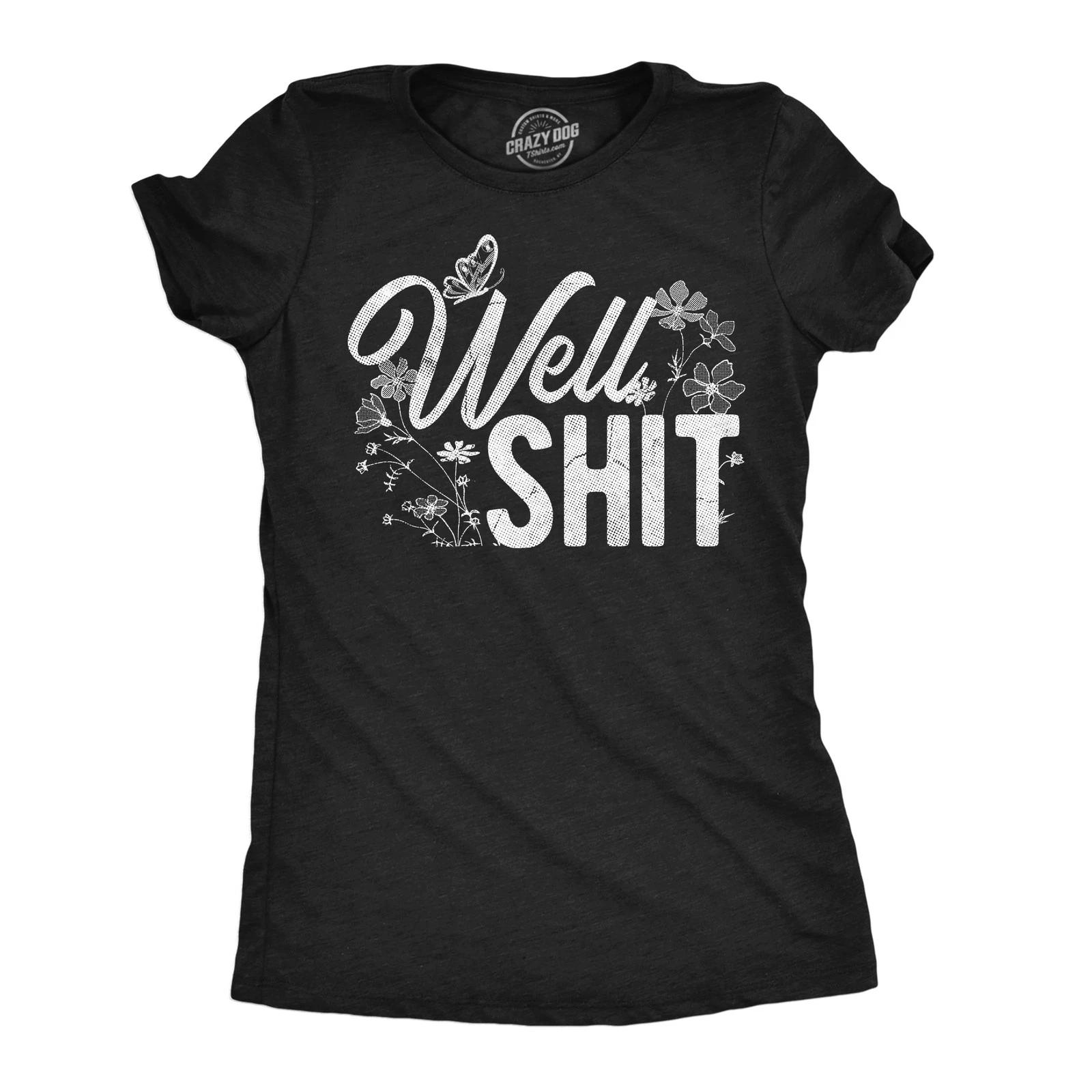 Womens Funny T Shirts Well  Sarcastic Flower Graphic Novelty Tee for Ladies L