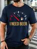 Unisex Tankanzeige Ich Brauche Bier Lustiger Slogan Grafik Baumwolle Kurzarm T-Shirt Rundhals Weich Herren Sommer Lässig Atmungsaktiv Streetwear Oberteil