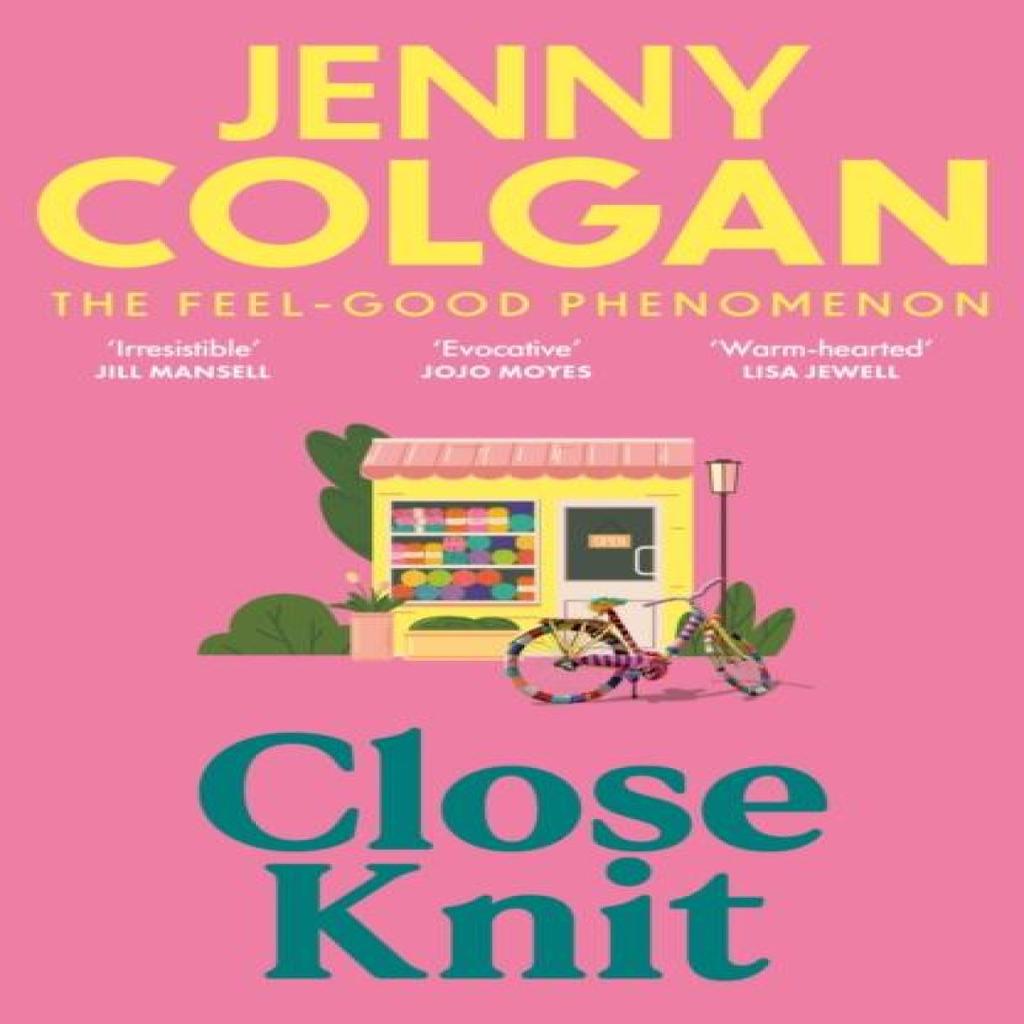 Close Knit by Jenny Colgan Paperback Book 9781399745888
