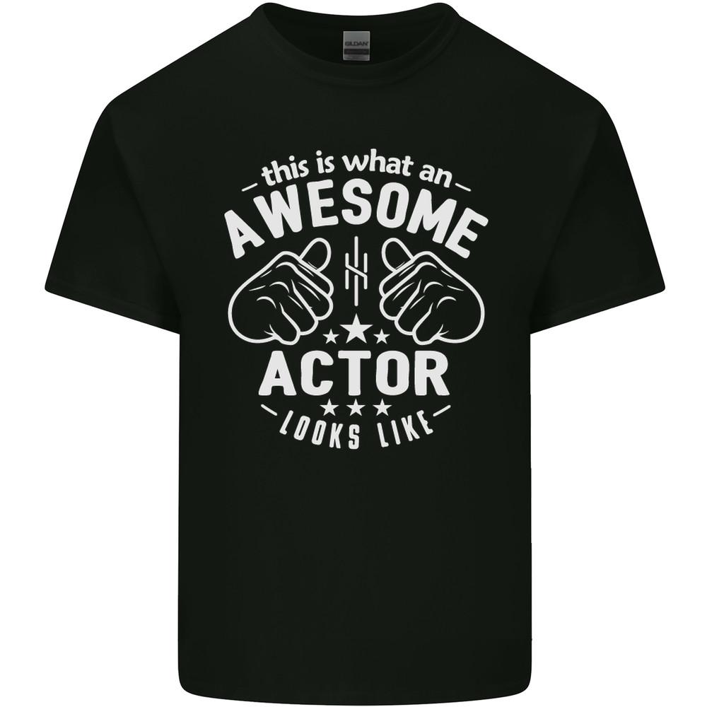 This Is What an Awesome Actor Looks Like Mens Light Cotton T-Shirt Unisex T-Shirt S