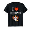 Humor Phoenix Animals Simple Fire Bird I Love Phoenix T-shirt