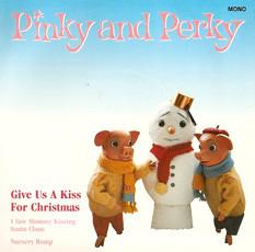 

7inch Record PINKY PERKY Give Us A Kiss For Christmas EM170 EMI 1990 UK Pop Used