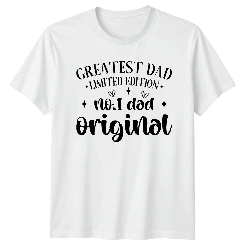Greatest Dad Limited Edition No1 Dad Original Fathers Day TShirt S