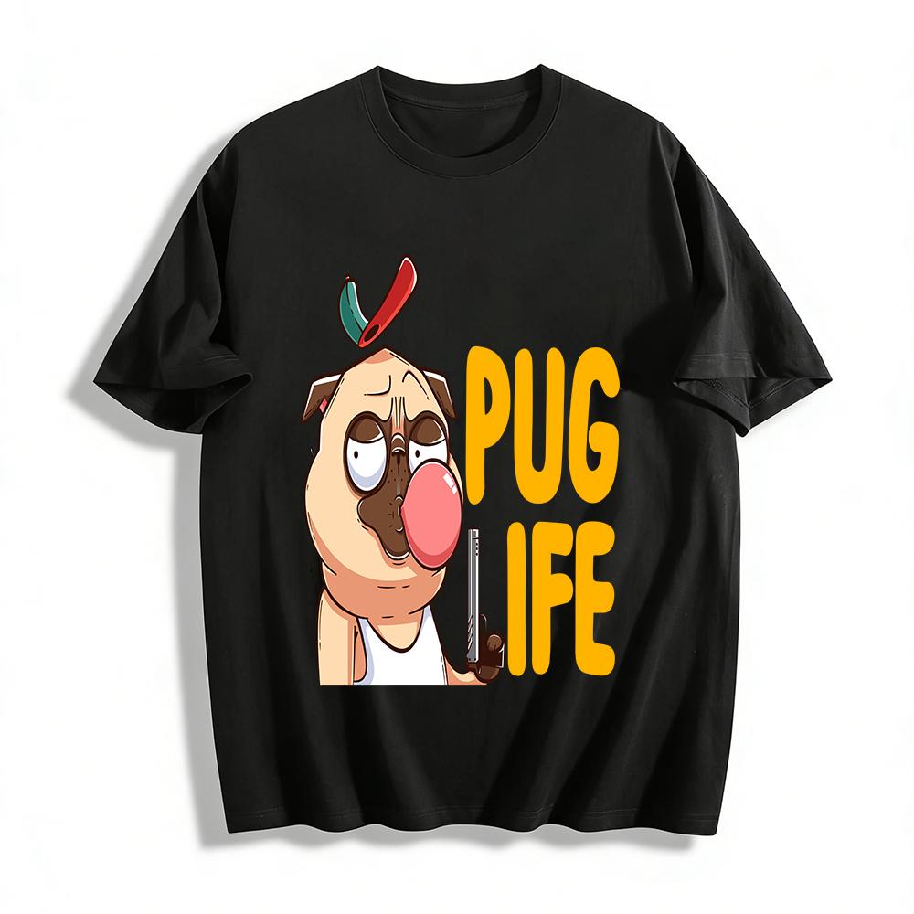 

Pug Life Funny Bubble Gum Graphic Casual T-Shirt Pure cotton T-shirt 6XL