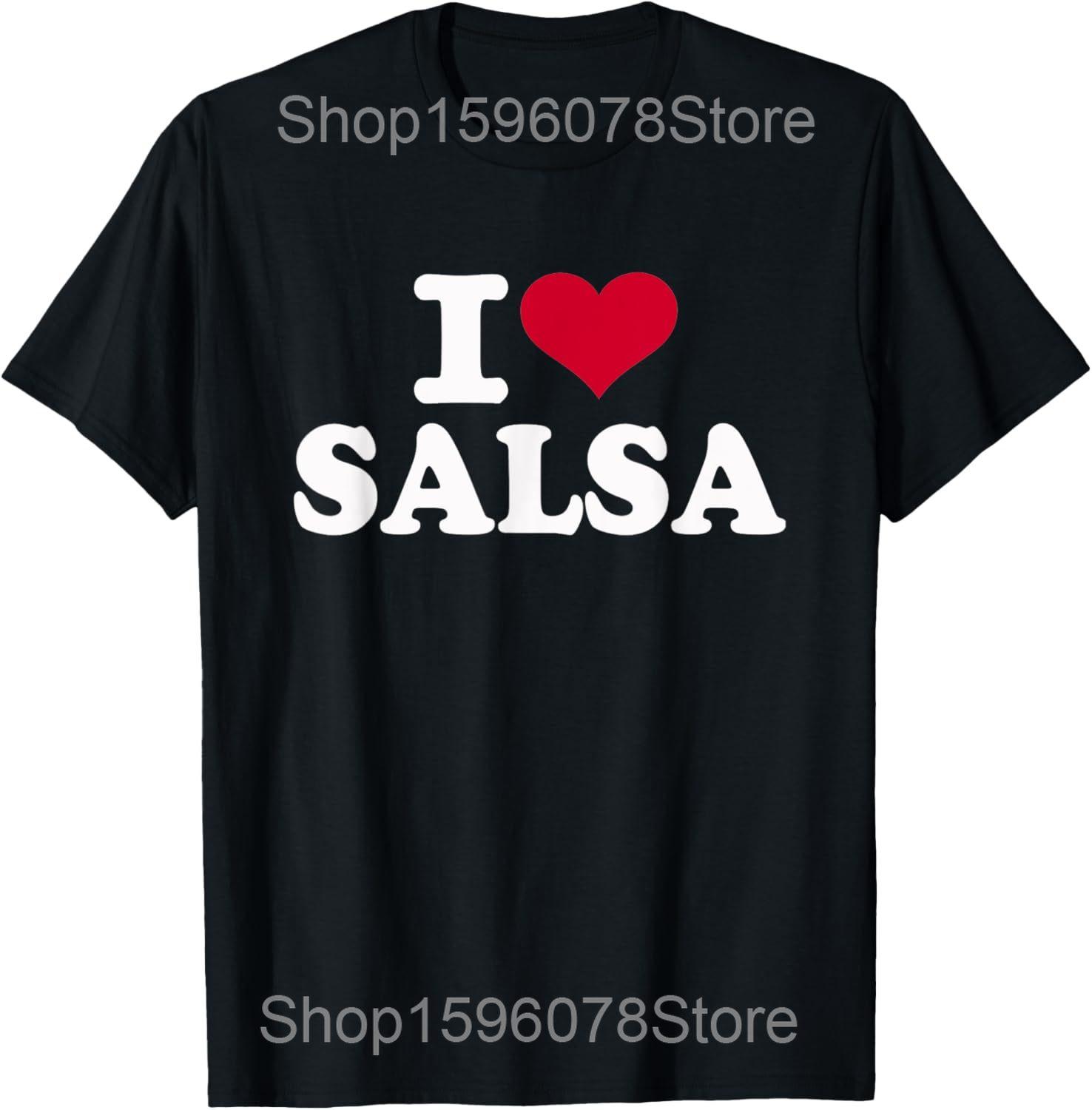 Funny Dancing Food I Salsa Dance T Shirts Men Women Pure Cotton Humor Streetwear Tee Shirt Short Sleeve Unisex Loose Clothing S