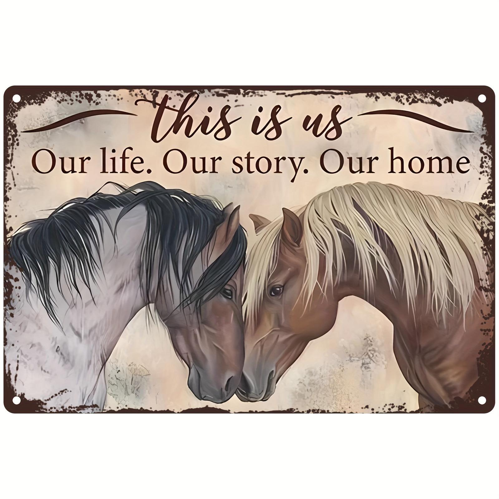 Vintage This Is Us Our Life Our Story Our Home Horse Metal Tin Sign Retro Farmhouse Wall Decor Plaque for Home Living Room 20x30cm(7.8x11.8inch)