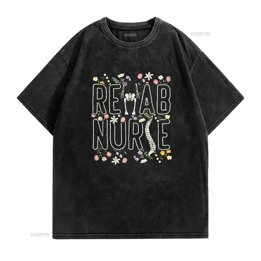 Rehab Technician Nurse T Shirt Vintage Washed Stretched Unisex Streetwear Soft Slightly Top For Everyday Wear Homme Breathable