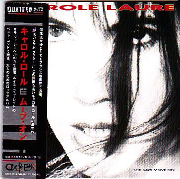 

CD CAROLE LAURE - She Says Move On QTCY1038 Quattro 1992 Japan Pop Used
