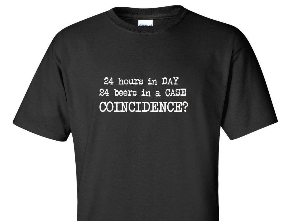 24 Hours In A Day 24 Beers In Case Funny Party College Beer Black White T-Shirt S