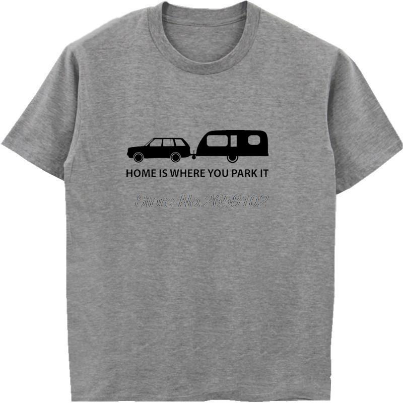 Men T Shirt Fashion Home Is Where You Park It Mens Funny Caravan Car T-Shirt Camps Holiday Tee Shirt Harajuku Streetwear