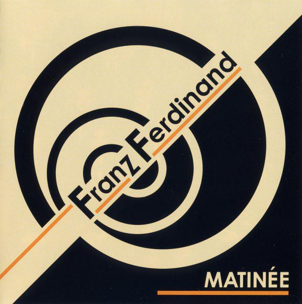 

CD FRANZ FERDINAND - Matinee RUG176CD Domino 2004 Europe Rock Used