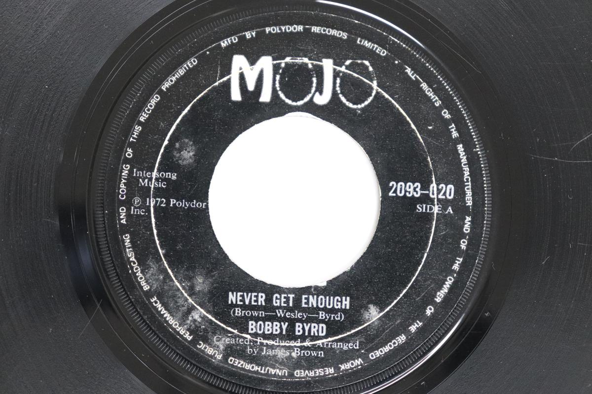 

7inch Record BOBBY BYRD - Never Get Enough / My Concerto 2093020 MOJO 1972 UK Soul/Funk Used