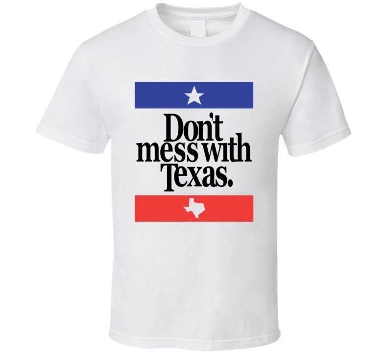 Don t Mess With Texas T-shirt T-shirt T-shirt tee 4XL