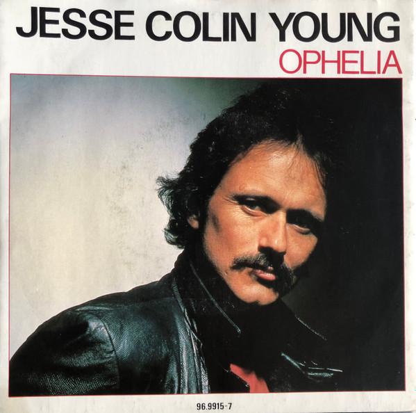 

7inch Record JESSE COLIN YOUNG Ophelia 9699157 ELEKTRA 1982 Netherland Pop Used