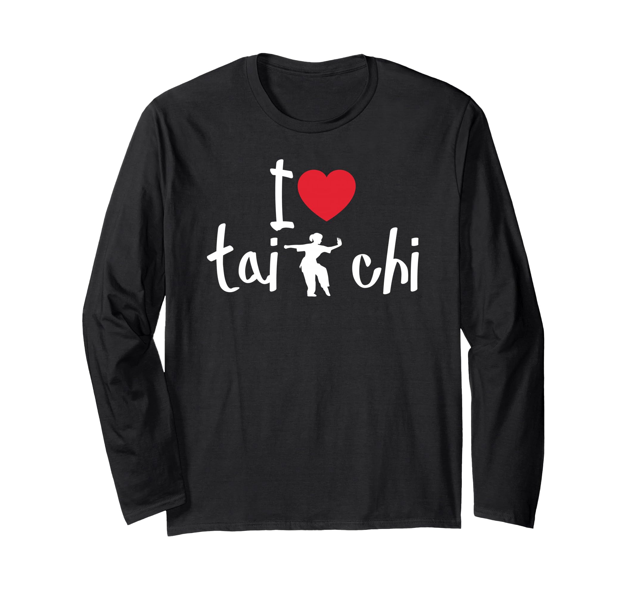 I Love Tai Chi T-Shirt Tai Chi Gift Long Sleeve Tee