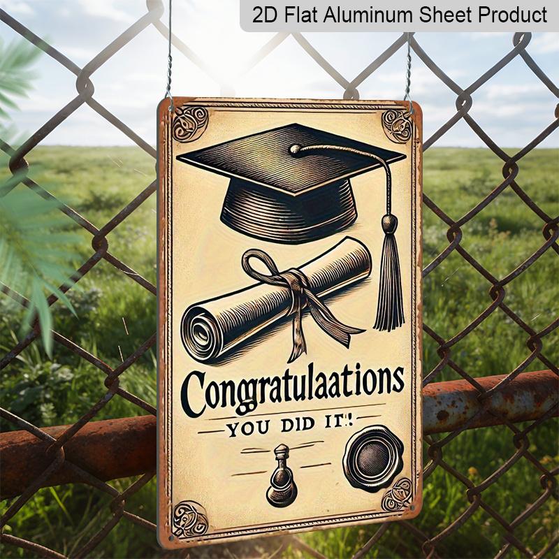 2D Flat Graduation Congratulations You Did It! 8"x12" Metal Wall Sign - Retro Scrollwork Aluminium Decor Suitable for Home, Office, Dorm - Graduation