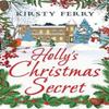 Hollys Christmas Secret by Kirsty Ferry Paperback Book 9781781894675