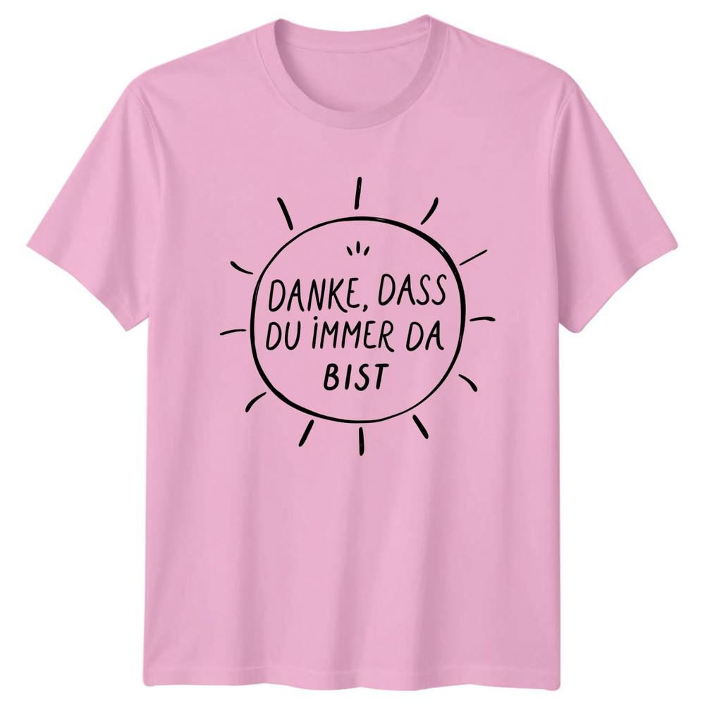Danke Dass Du Immer Da TShirt Support Friendship Gift Thank You Gift For Him