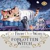 A Cat from Our World and the Forgotten Witch Vol. 4 by Hiro Kashiwaba Paperback Book 9798891601734