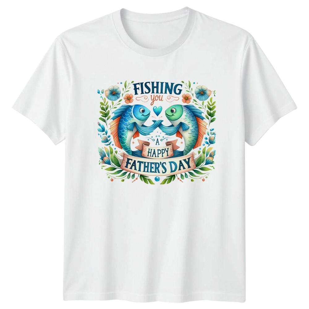 Fishing You A Happy Fathers Day Fish Dad TShirt S