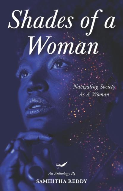 Libro Shades Of A Woman : Navigating Society As A Woman