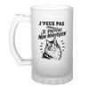 Chope - PLANETEE - J'peux Pas Minimaliste - Verre Trempé Givré 470 Ml - Cylindrique - Imprimée En Bretagne