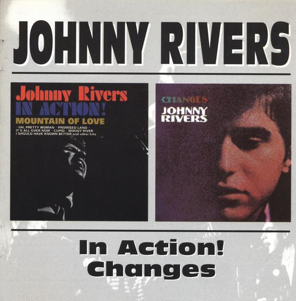 

CD JOHNNY RIVERS In Action Changes BGOCD355 BGO Records UK Rock Used