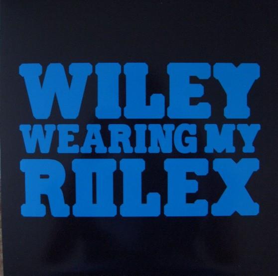 

12inch Record WILEY - Wearing My Rolex ASYLUM1T Asylum Records 2008 UK Dance & Electronica Used