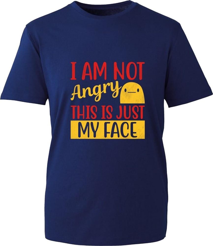 I Am Not Angry This Is Just My Face Tshirt Funny Humor Sarcastic Joke Tee Top S