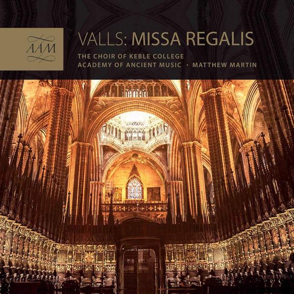

CD VALLS, F. - Missa Regalis AAM008 AAM Records 2020 Non Japan Classical Used