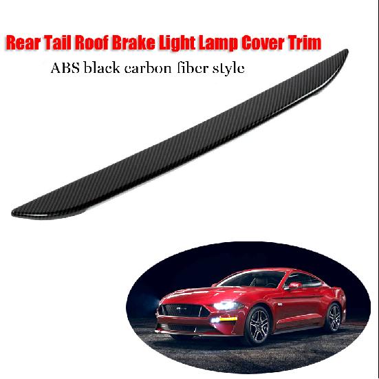 Carbon Fiber ABS Car High Level Brake Light Cover Kit For Ford Mustang 2015-2020