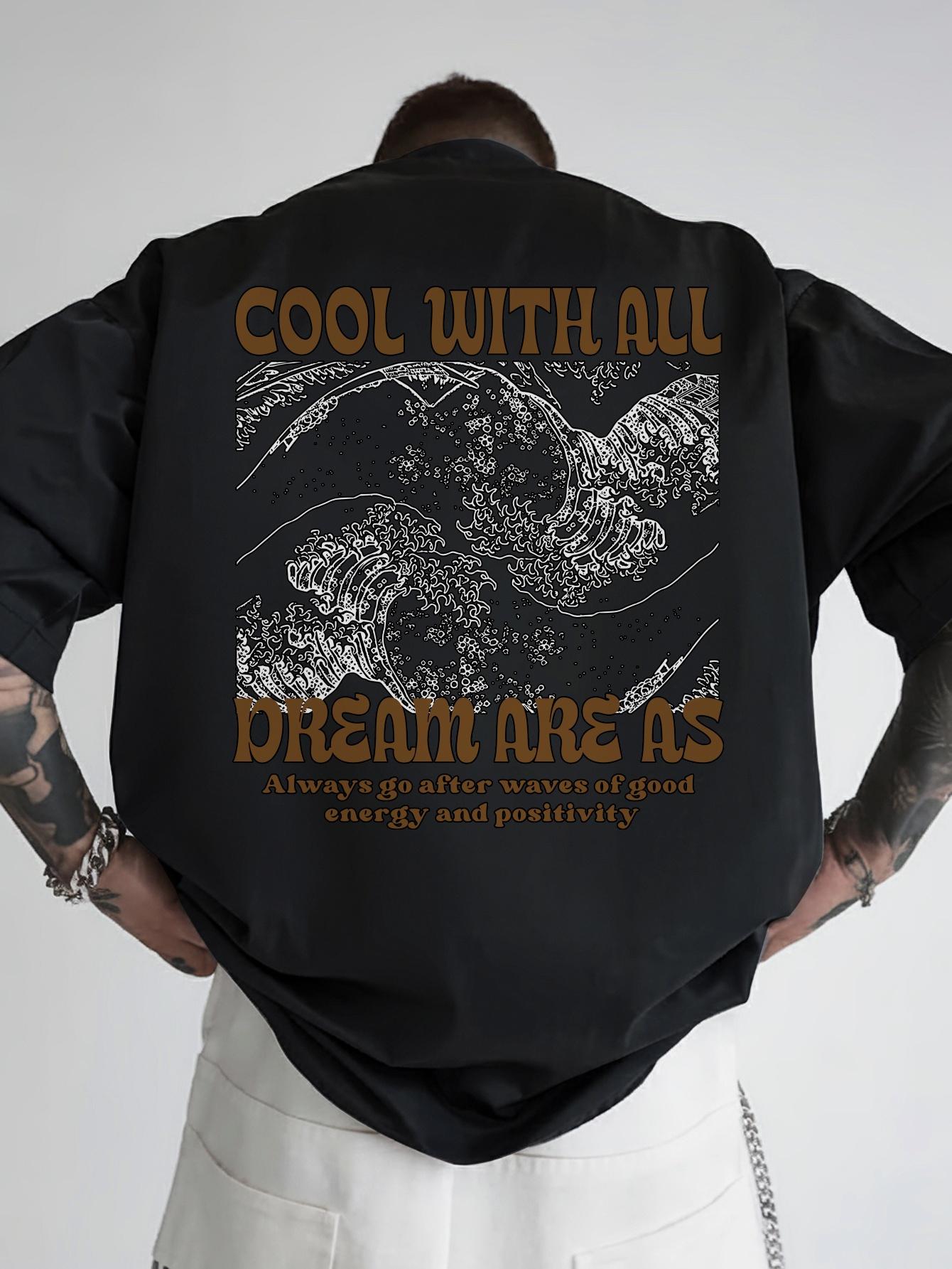 Japanese-Inspired Graphic Back Print T-shirt - Cool with All Dreams Are As Waves Motivational Design S