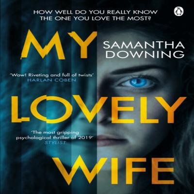 My Lovely Wife by Samantha Downing Paperback Book 9781405939300