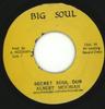 7inch Record ALBERT MOONAHSET  Secret Soul Dub NONE Big Souls 1974 Jamaica Reggae Ska  Dub Used