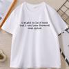 Might Be Laid Back But I Can Lean Tshirt Women Unisex Funny Pullover Printed Cotton T Shirt Soft Round Neck Short Sleeve Tee
