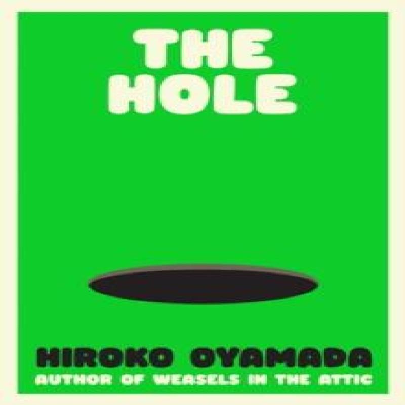 Ria Christie English Books The Hole Door Hiroko Oyamada Hardback Boek 9781803510606