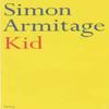 Kid by Simon Armitage Paperback Book 9780571166077