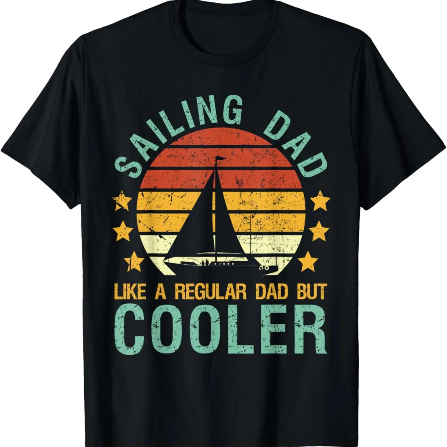 

Sailing Dad Sailboat Captain Sailor Funny Father s Day T-Shirt L чорний