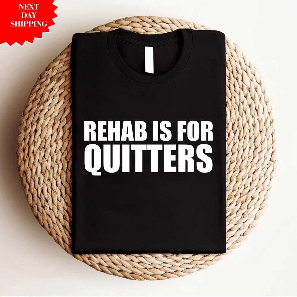 

Rehab Is For Quitters T Shirt Printed Alcohol Drugs Funny 100% Cotton Unisex Top M