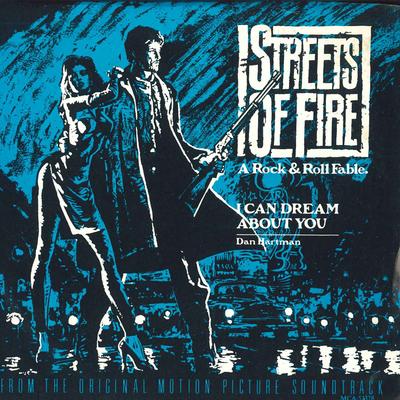 7-Zoll Schallplatte DAN HARTMAN / THE BLASTERS - I Can Dream About You MCA52378 MCA 1984 US Soundtracks & Musicals Gebraucht