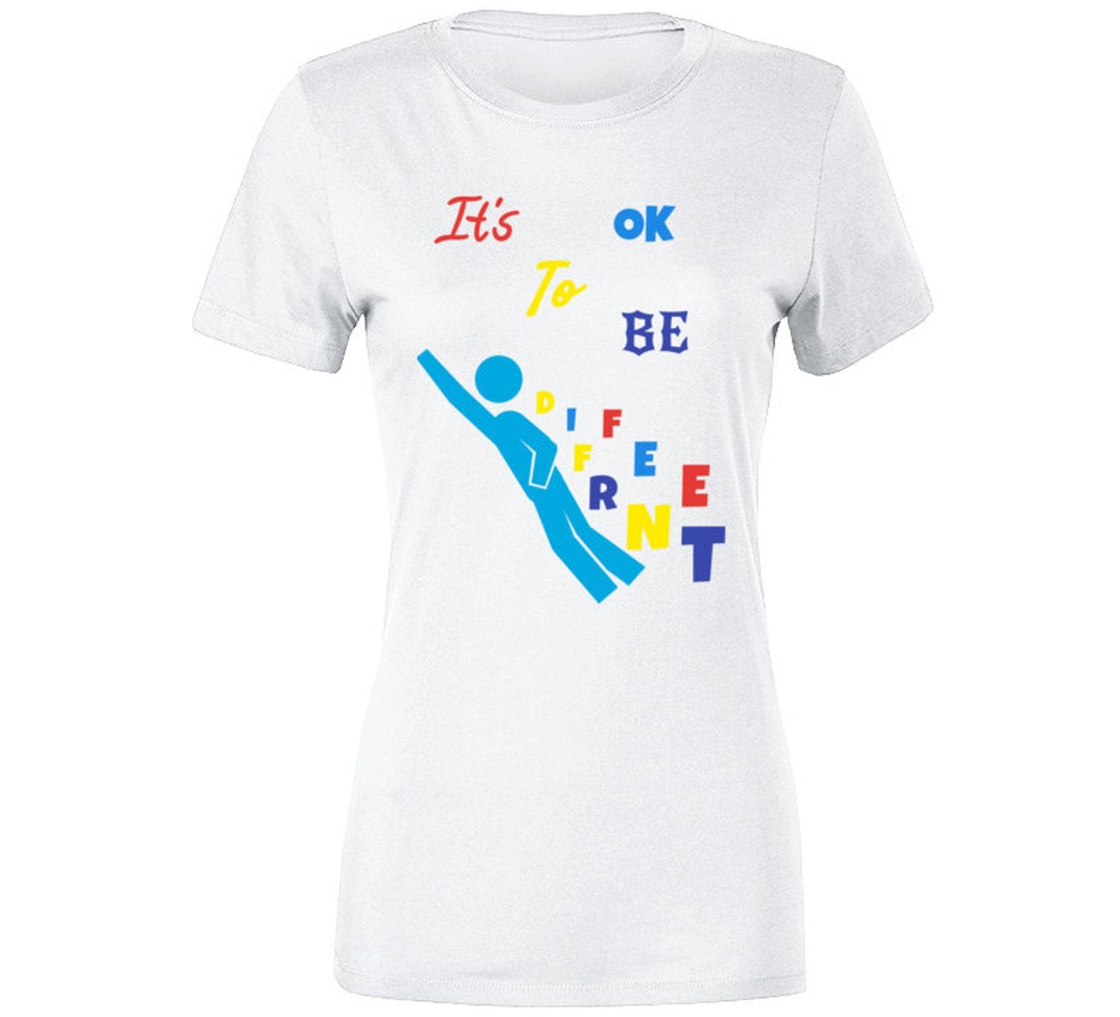 Autism Awareness Ok To Be Different Ladies T Shirt S