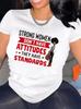 Strong Women Have Standards Women's Tee - Empowering Quote Graphic Black Top