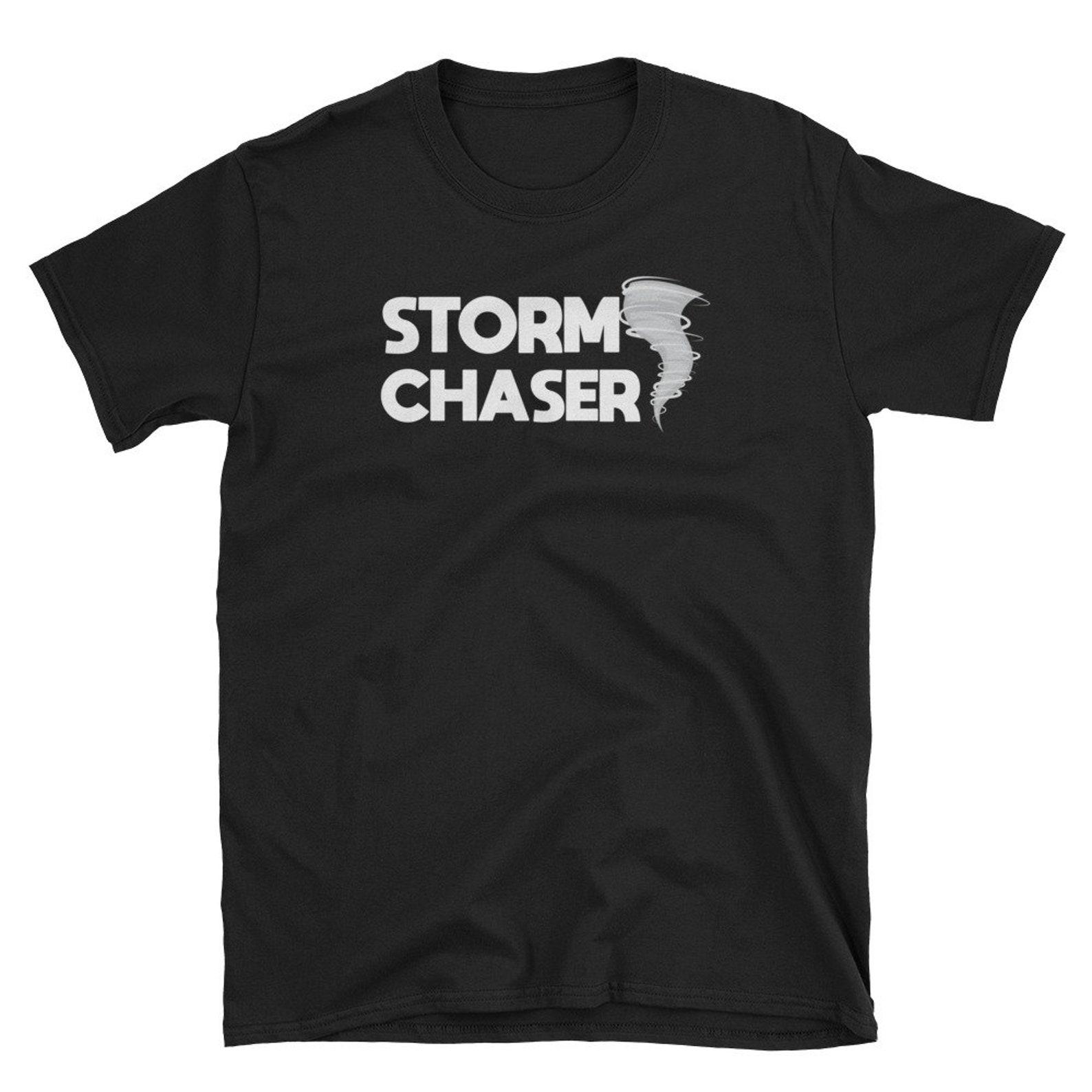 Storm Chaser Shirt Funny Weather T Shirt Meteorology Storm Cloud Gift Thunder Tornado Gift M