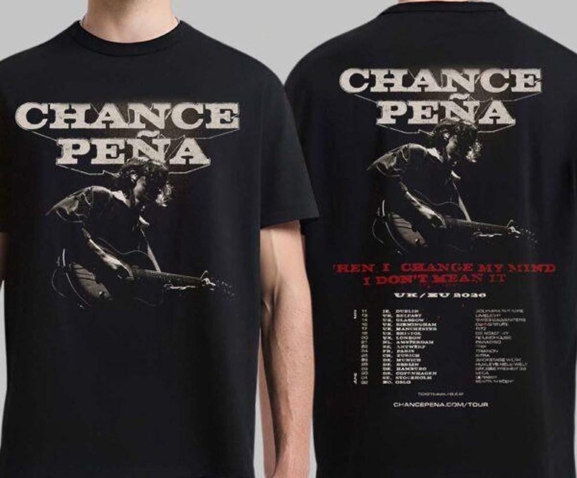 Chance Pena When I Change My Mind I Don’t Mean It UK And EU 2026 Shirt PP2760 XXXXL