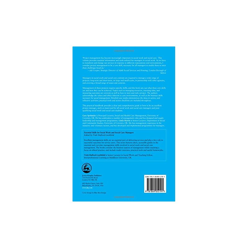 Successful Project Management in Social Work and Social Care: Managing Resources, Assessing Risks and Measuring Outcomes (Essential Skills for Social
