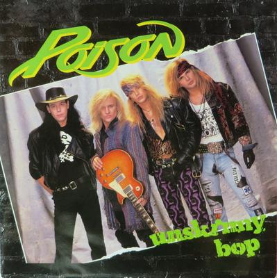 7-Zoll Schallplatte POISON - Unskinny Bop CL582 Capitol Records 1990 UK Rock Gebraucht