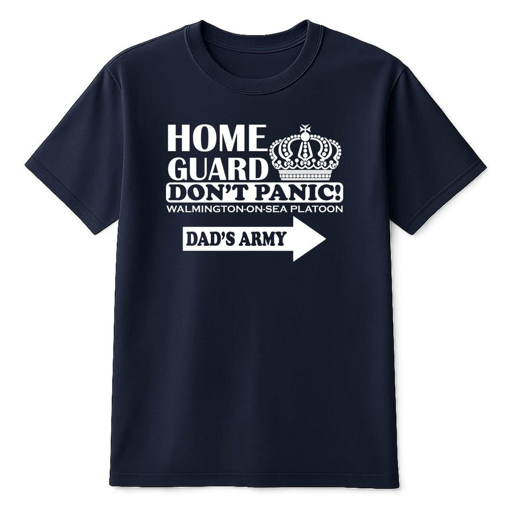 Dont Panic Dads Army TShirt Home Guard Tribute Cosplay Unisexs Gift Tshirt Unisex