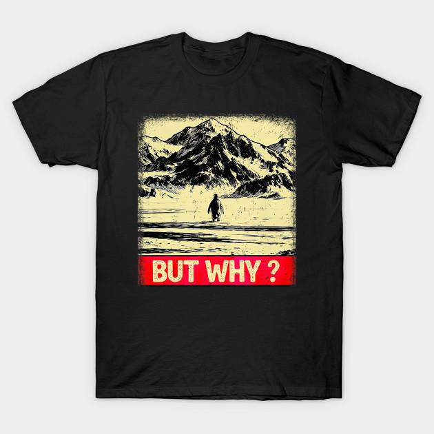 Men Black Print T-shirt Penguin But Why Head Towards The Mountains Penguins Meme No-Cut Transfer Paper Print Cotton Tshirt 4XL чёрный