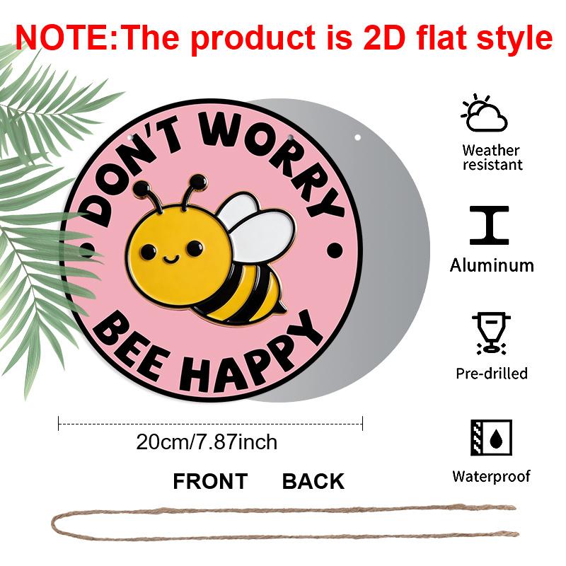

2D Flat Aluminum Don t Worry Bee Happy Hanging Sign, Round Bee Decor - Positive Quote Metal Wall Art for Home, Garden, Kitchen - Cute Bumble Bee 1pc розовый
